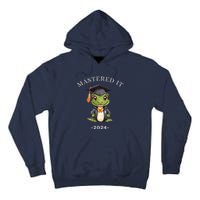 Masters Degree Graduation 2024 Mastered It Tall Hoodie