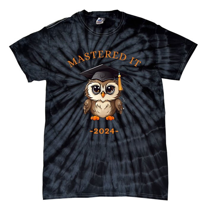 Masters Degree Graduation 2024 Mastered It Tie-Dye T-Shirt