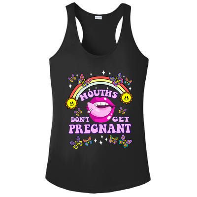 Mouths DonT Get Pregnant Embarrassing Adult Humor Ladies PosiCharge Competitor Racerback Tank