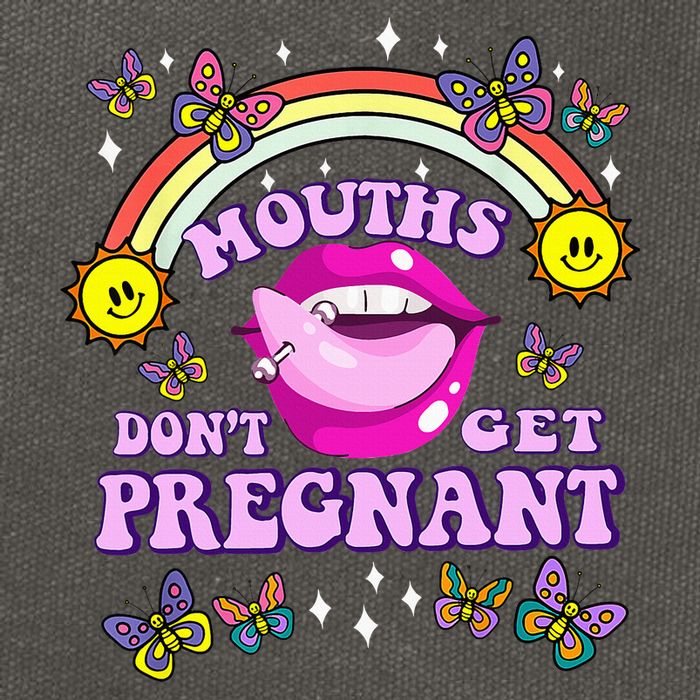 Mouths DonT Get Pregnant Embarrassing Adult Humor Cotton Canvas Backpack