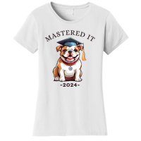 Masters Degree Graduation 2024 Mastered It Women's T-Shirt