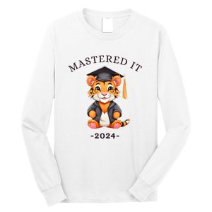 Masters Degree Graduation 2024 Mastered It Long Sleeve Shirt