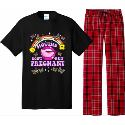 Mouths Dont Get Pregnant Embarrassing Adult Humor Women Pajama Set