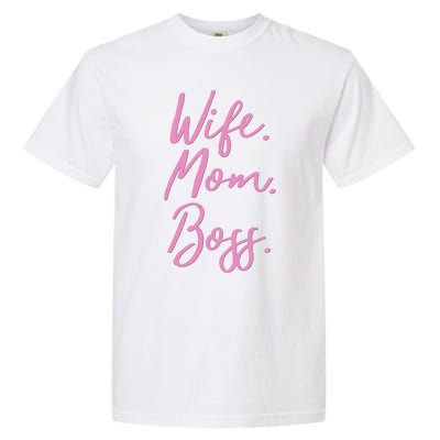 MotherS Day Gift Ideas Wife Mom Boss Gift Pink Cute Garment-Dyed Heavyweight T-Shirt