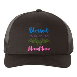 Mothers Day Gift Blessed To Be Called Mawmaw Yupoong Adult 5-Panel Trucker Hat