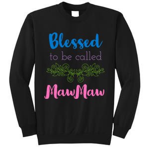 Mothers Day Gift Blessed To Be Called Mawmaw Sweatshirt