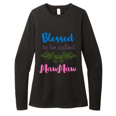 Mothers Day Gift Blessed To Be Called Mawmaw Womens CVC Long Sleeve Shirt