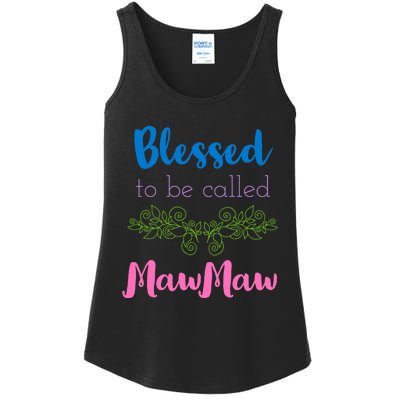 Mothers Day Gift Blessed To Be Called Mawmaw Ladies Essential Tank