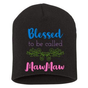 Mothers Day Gift Blessed To Be Called Mawmaw Short Acrylic Beanie