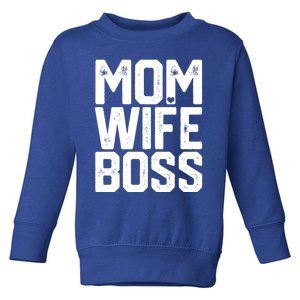 Mother's Day Gift Ideas Wife Mom Boss Great Gift Mommy Cute Toddler Sweatshirt