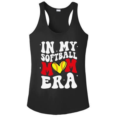 Mothers Day Gifts In My Softball Mom Era Funny Softball Mama Ladies PosiCharge Competitor Racerback Tank