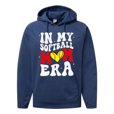 Mothers Day Gifts In My Softball Mom Era Funny Softball Mama Performance Fleece Hoodie