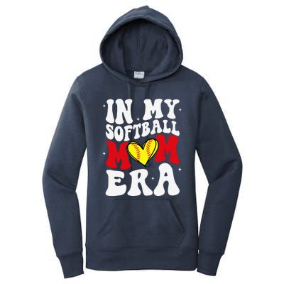 Mothers Day Gifts In My Softball Mom Era Funny Softball Mama Women's Pullover Hoodie