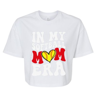 Mothers Day Gifts In My Softball Mom Era Funny Softball Mama Bella+Canvas Jersey Crop Tee