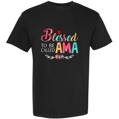 Mothers Day Gift Blessed To Be Called Ama Garment-Dyed Heavyweight T-Shirt