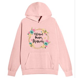 Mothers Day Gift Blessed To Be Called Memaw Urban Pullover Hoodie