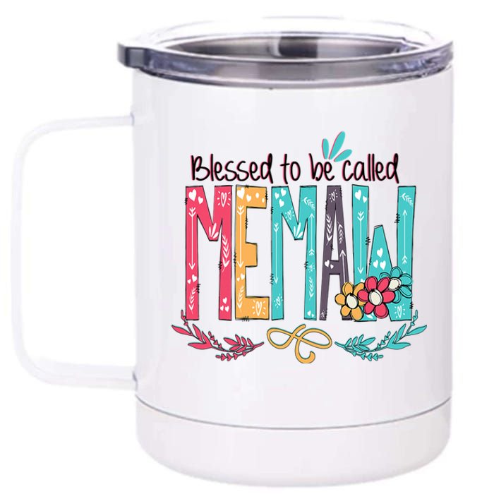 Mothers Day Gift Blessed To Be Called Memaw 12 oz Stainless Steel Tumbler Cup