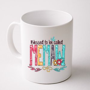 Mothers Day Gift Blessed To Be Called Memaw Coffee Mug