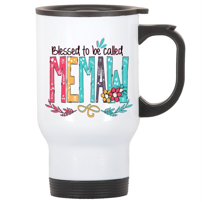 Mothers Day Gift Blessed To Be Called Memaw Stainless Steel Travel Mug