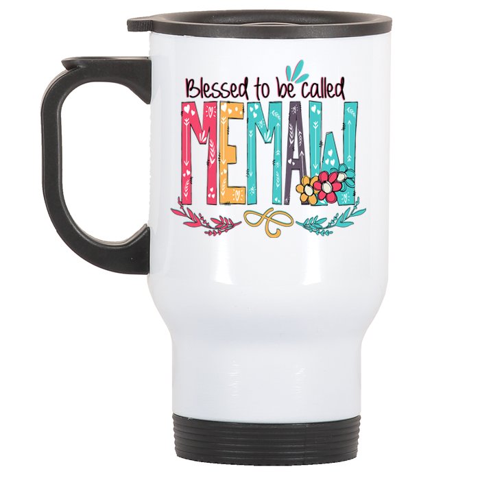 Mothers Day Gift Blessed To Be Called Memaw Stainless Steel Travel Mug