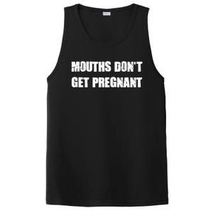 Mouths DonT Get Pregnant PosiCharge Competitor Tank