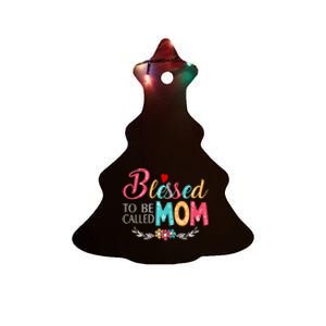 Mothers Day Gift Blessed To Be Called Mom Ceramic Tree Ornament