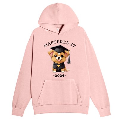 Masters Degree Graduation 2024 Mastered It Urban Pullover Hoodie