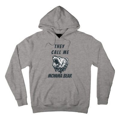 Mother's Day Gift for Momma Bear Wife Grandmother Aunt Lady Tall Hoodie