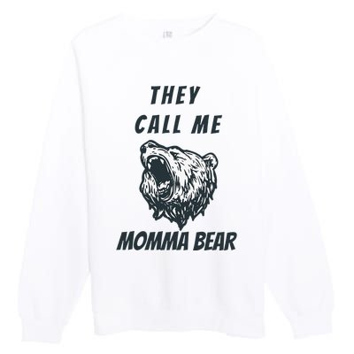 Mother's Day Gift for Momma Bear Wife Grandmother Aunt Lady Premium Crewneck Sweatshirt