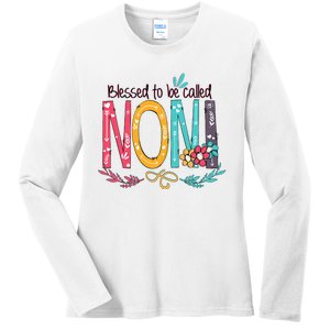 Mothers Day Gift Blessed To Be Called Noni Ladies Long Sleeve Shirt