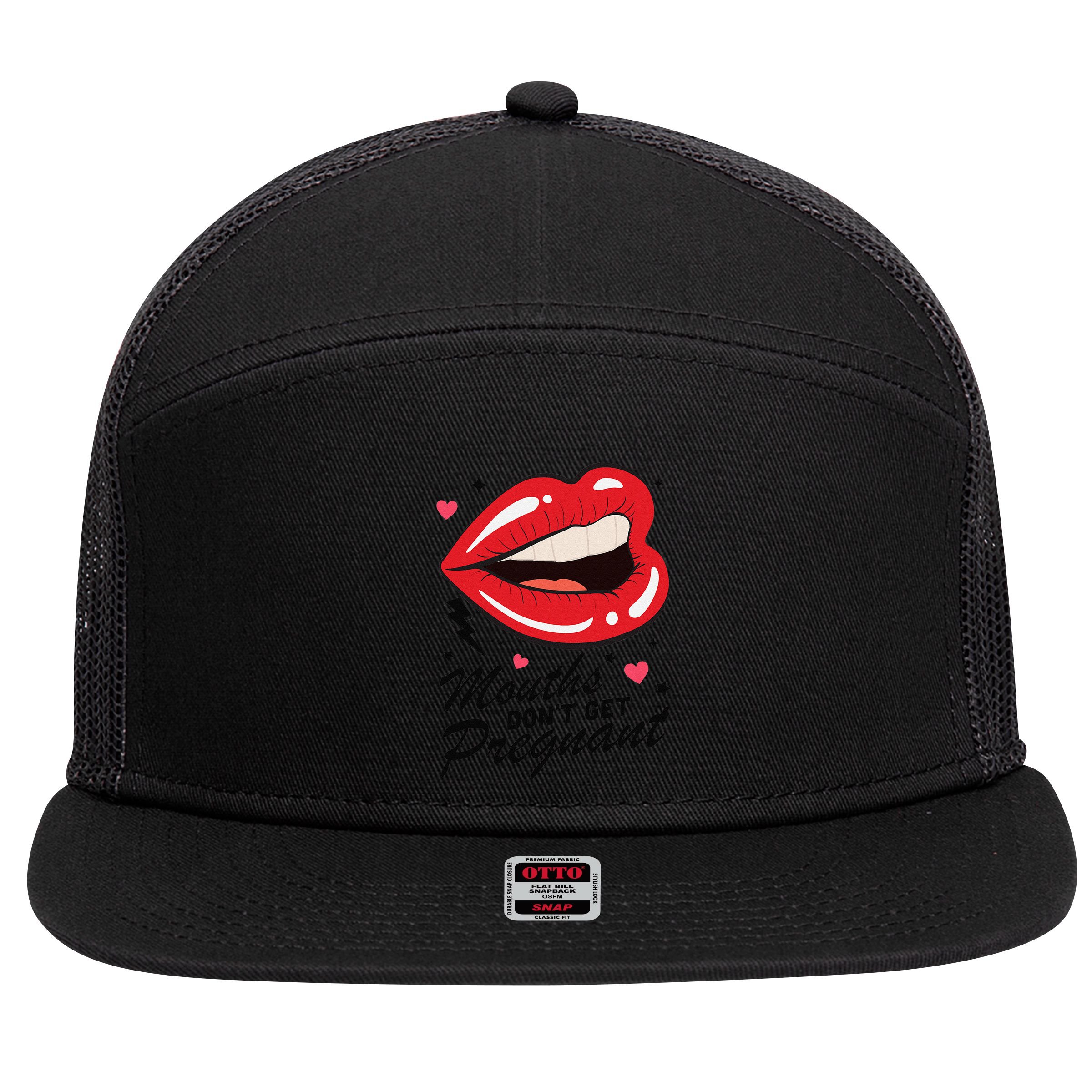 Mouths DonT Get Pregnant Inappropriate Humor Adult Jokes 7 Panel Mesh Trucker Snapback Hat