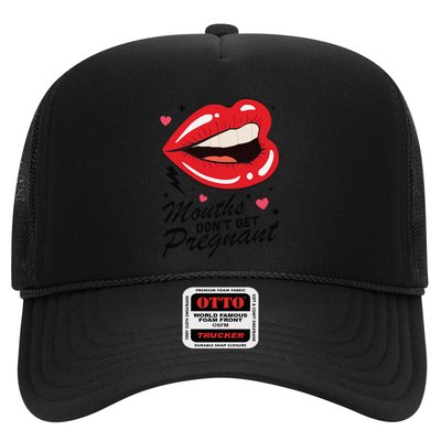 Mouths DonT Get Pregnant Inappropriate Humor Adult Jokes Hat