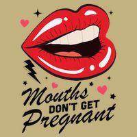 Mouths DonT Get Pregnant Inappropriate Humor Adult Jokes Cooling Performance Crew T-Shirt