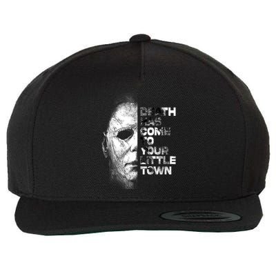 Michael Death Has Come To Your Little Town Halloween Death Has Come To You Wool Snapback Cap