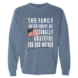 Memorial Day Half Staff American Flag Honor Fallen Mother Meaningful Gift Garment-Dyed Sweatshirt