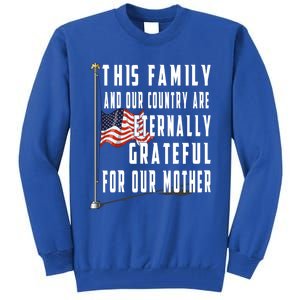 Memorial Day Half Staff American Flag Honor Fallen Mother Meaningful Gift Tall Sweatshirt