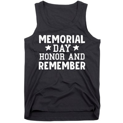 Memorial Day Honor And Remember Gift Tank Top