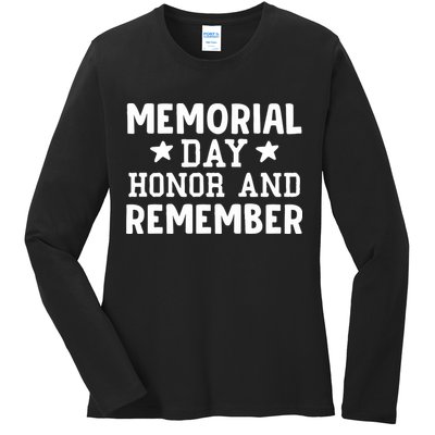 Memorial Day Honor And Remember Gift Ladies Long Sleeve Shirt