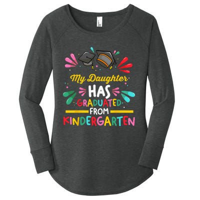 My Daughter Has Graduated Kindergarten Kindergarten Graduate Women's Perfect Tri Tunic Long Sleeve Shirt