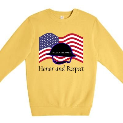 Memorial Day Honor And Respect Our Fallen Heroes Great Gift Premium Crewneck Sweatshirt