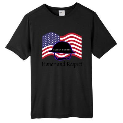 Memorial Day Honor And Respect Our Fallen Heroes Great Gift Tall Fusion ChromaSoft Performance T-Shirt