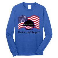 Memorial Day Honor And Respect Our Fallen Heroes Great Gift Long Sleeve Shirt