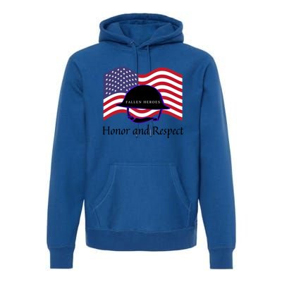 Memorial Day Honor And Respect Our Fallen Heroes Great Gift Premium Hoodie