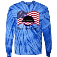 Memorial Day Honor And Respect Our Fallen Heroes Great Gift Tie-Dye Long Sleeve Shirt