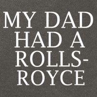 My Dad Had A Rolls Royce Funny Cotton Canvas Backpack