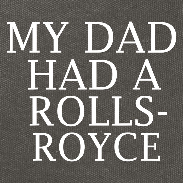 My Dad Had A Rolls Royce Funny Cotton Canvas Backpack
