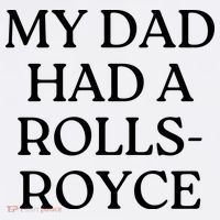 My Dad Had A Rolls Royce Short Acrylic Beanie