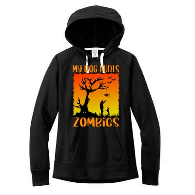 My Dog Hunts Zombies Halloween Women's Fleece Hoodie