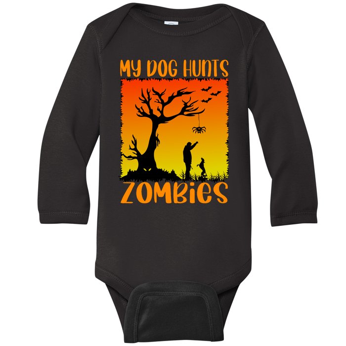 My Dog Hunts Zombies Halloween Baby Long Sleeve Bodysuit