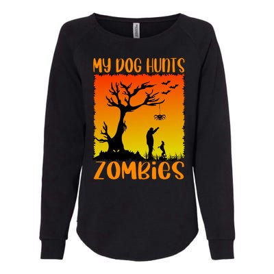 My Dog Hunts Zombies Halloween Womens California Wash Sweatshirt